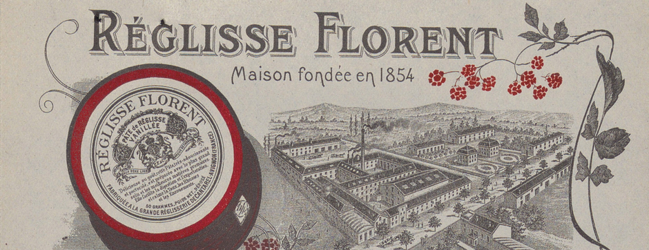 Papier à en-tête avec boîte de réglisse Florent au premier plan et au second l'illustration de la fabrique, le tout surmonté de la marque "Réglisse Florent, maison fondée en 1854"
