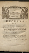 Décrets de la Convention nationale, impression d’Avignon, chez Vincent Raphel, imprimeur du département. 1793 - Agrandir l'image (fenêtre modale)